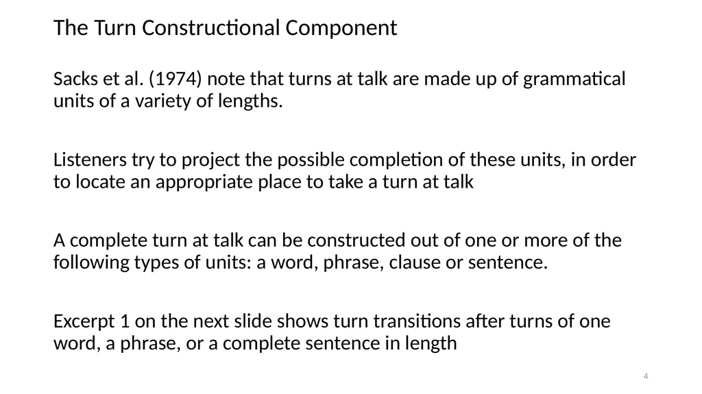 Chapter 5: Turn Taking Angela Cora Garcia, c2022; - slide 4 of 16