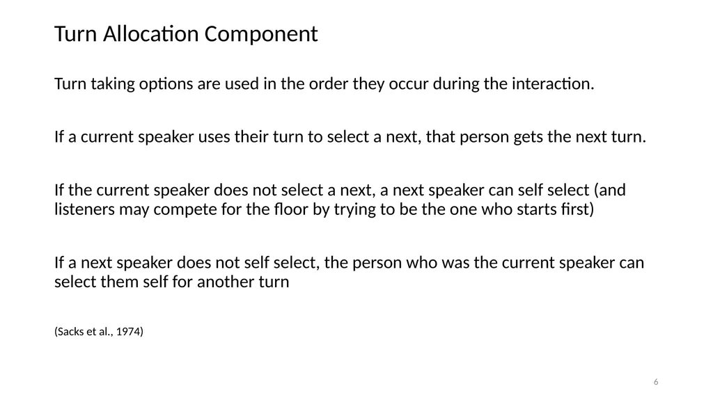 Chapter 5: Turn Taking Angela Cora Garcia, c2022; - slide 6 of 16