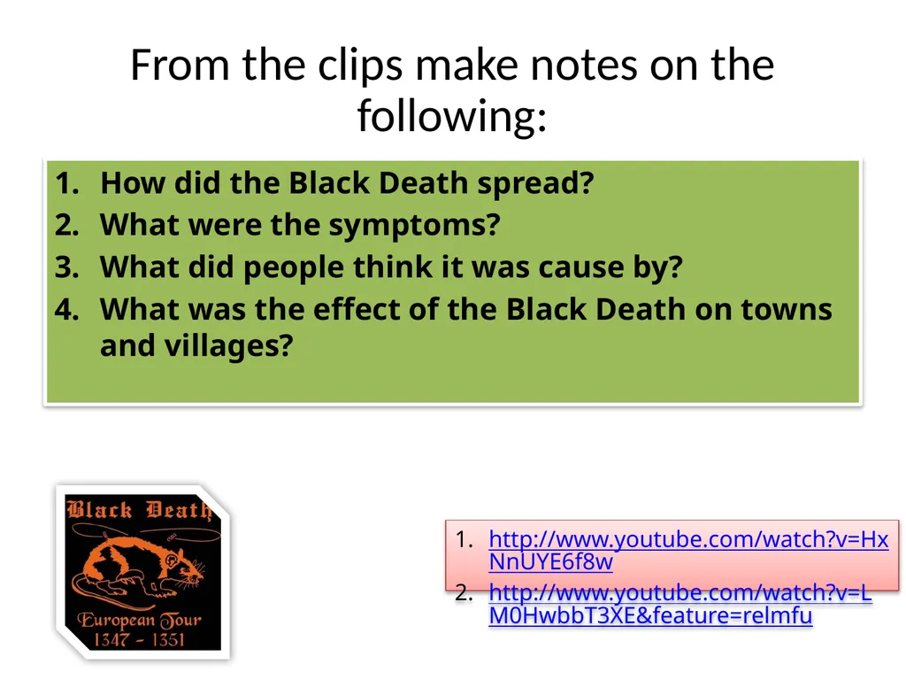 The Black Death Learning Objective: To explain - slide 7 of 12