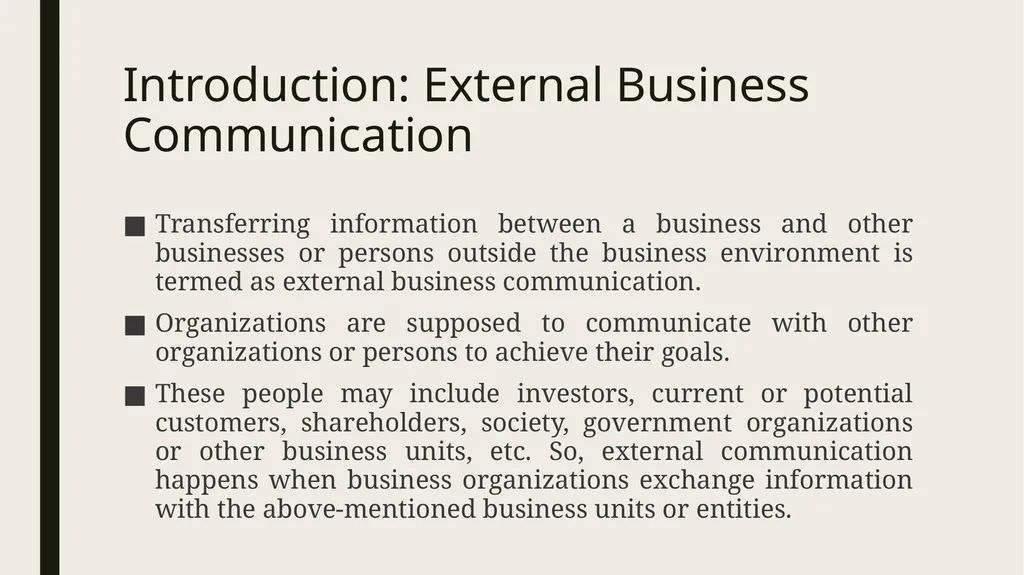 External business communication Introduction: - slide 3 of 8