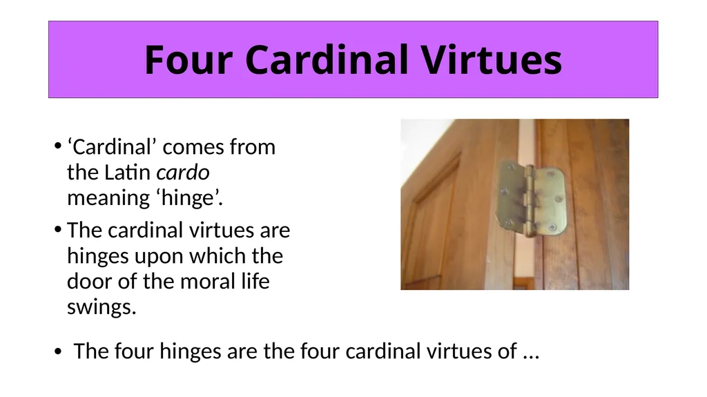 ETHICS Theme 2: Deontological Ethics B: Aquinas’ - slide 47 of 60