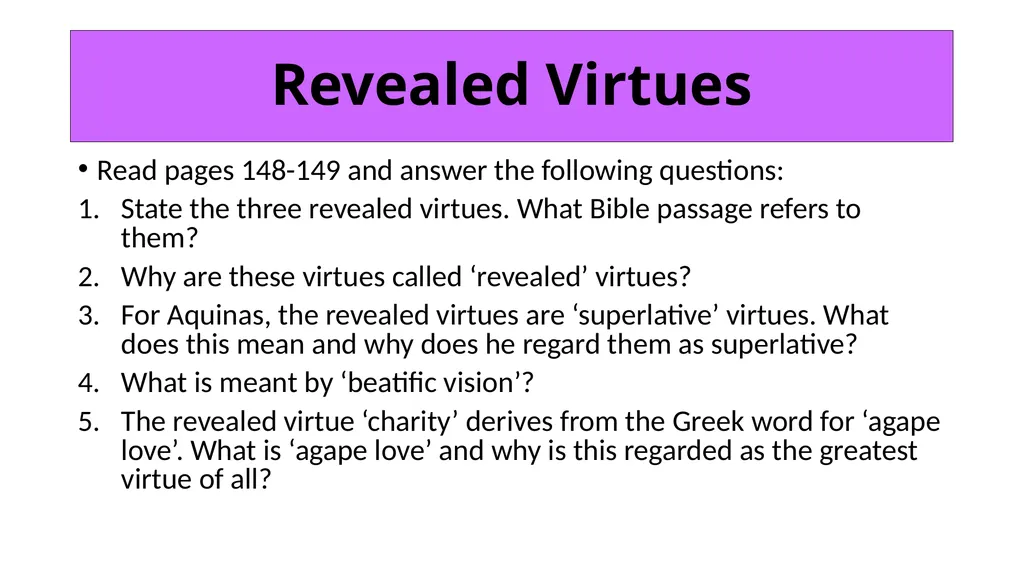 ETHICS Theme 2: Deontological Ethics B: Aquinas’ - slide 53 of 60