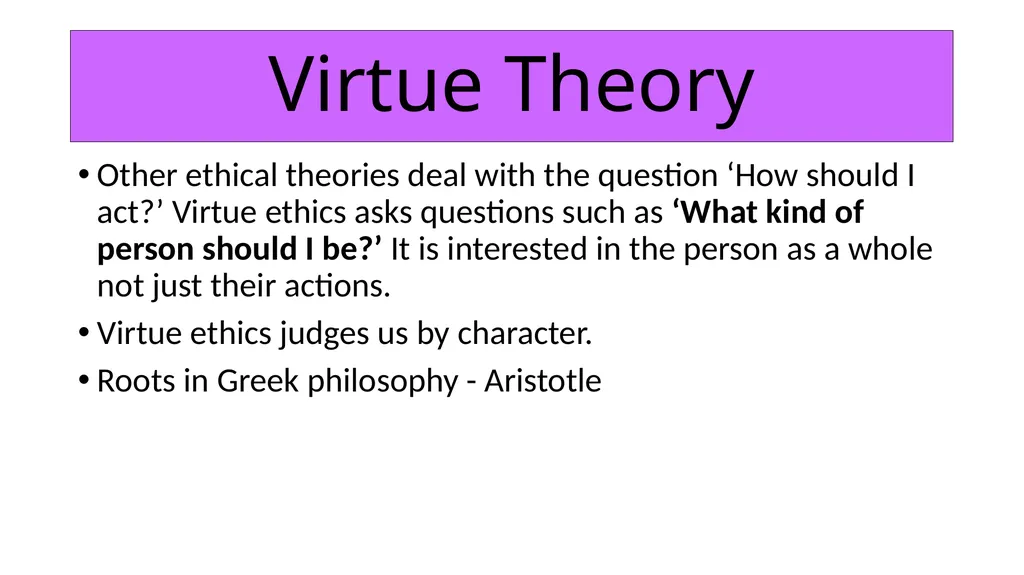 ETHICS Theme 2: Deontological Ethics B: Aquinas’ - slide 43 of 60