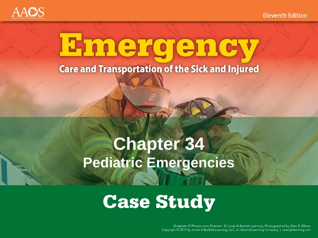 Chapter 34 Pediatric Emergencies Part 1 You and - slide 1 of 13