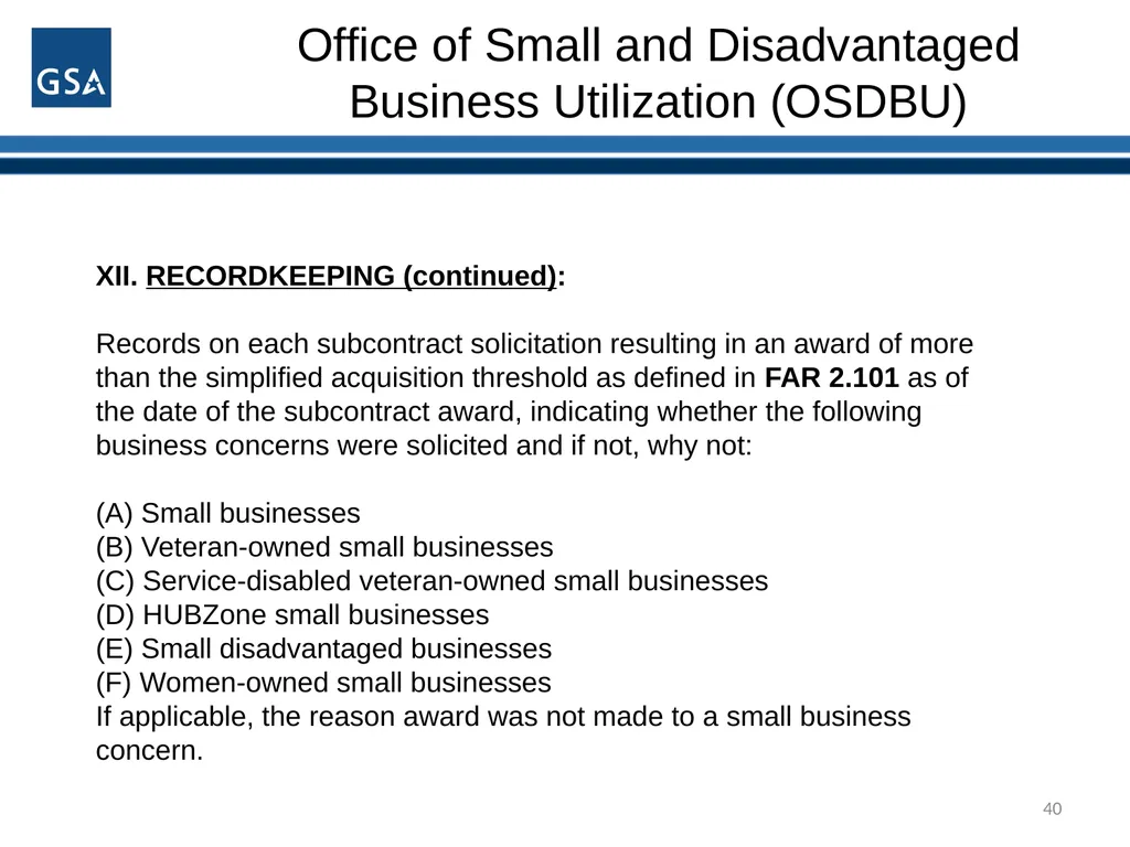 1 Office of Small and Disadvantaged Business - slide 40 of 45