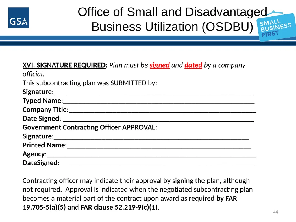 1 Office of Small and Disadvantaged Business - slide 44 of 45