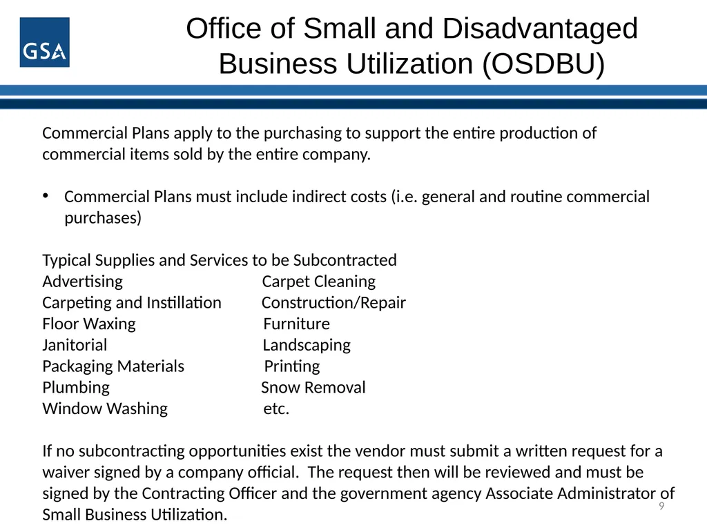 1 Office of Small and Disadvantaged Business - slide 9 of 45