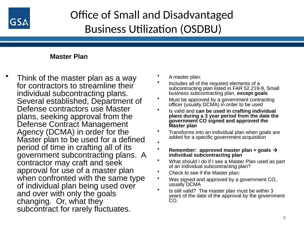 1 Office of Small and Disadvantaged Business - slide 8 of 45