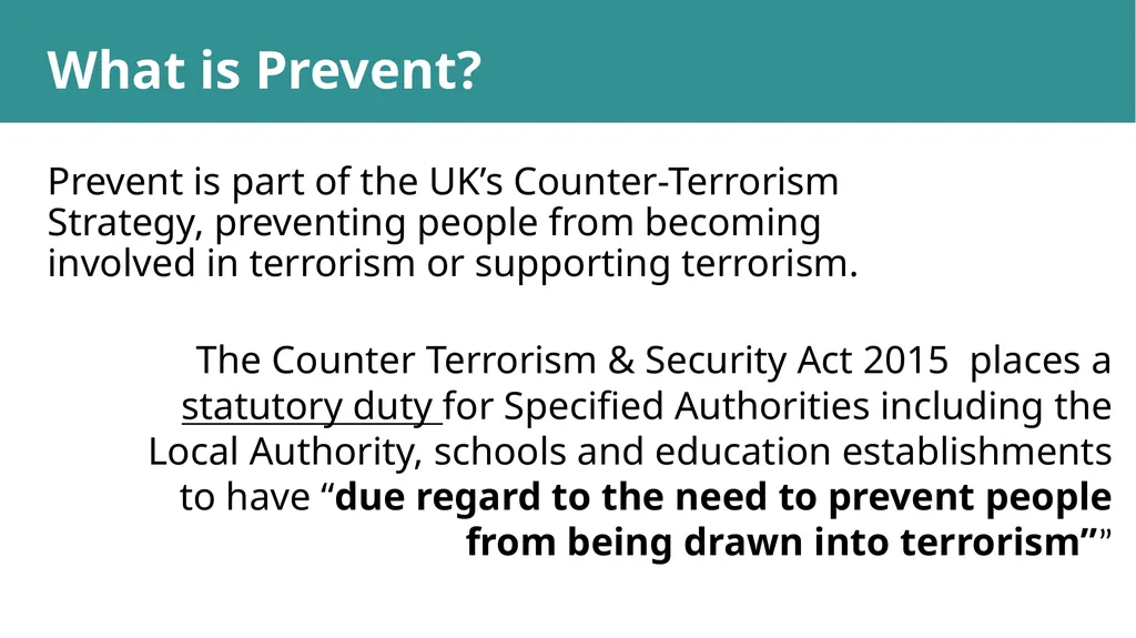 Prevent Training What is Prevent? Ideology and - slide 4 of 29