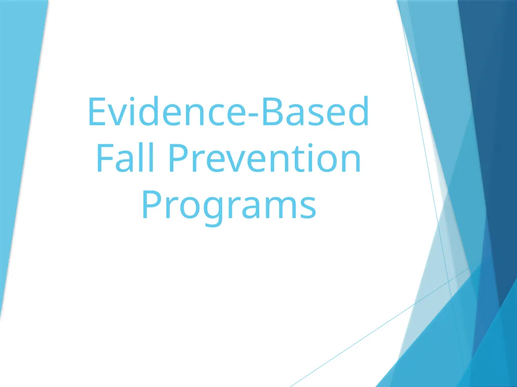 Standing Together to Prevent Falls AOTA/APTA’s - slide 21 of 34