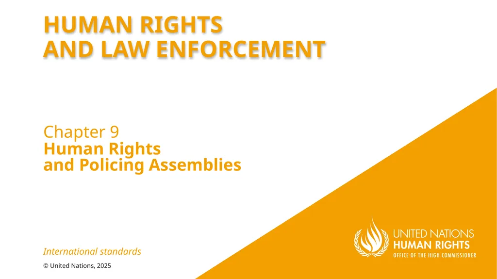 Human Rights and Policing Assemblies Chapter 9 2 © - slide 2 of 15