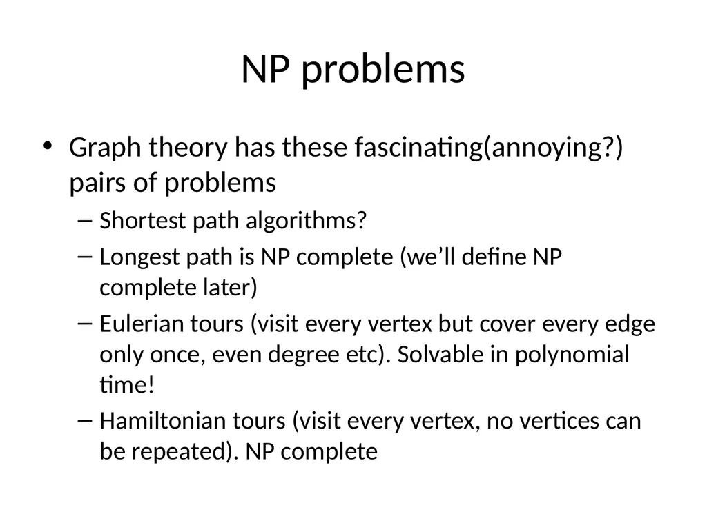 Logistics HW due next week Midterm also next week - slide 13 of 40