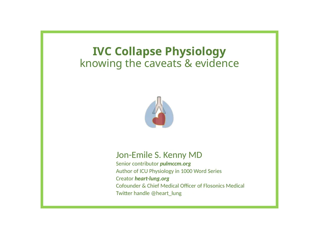 IVC Collapse Physiology knowing the caveats & - slide 1 of 33