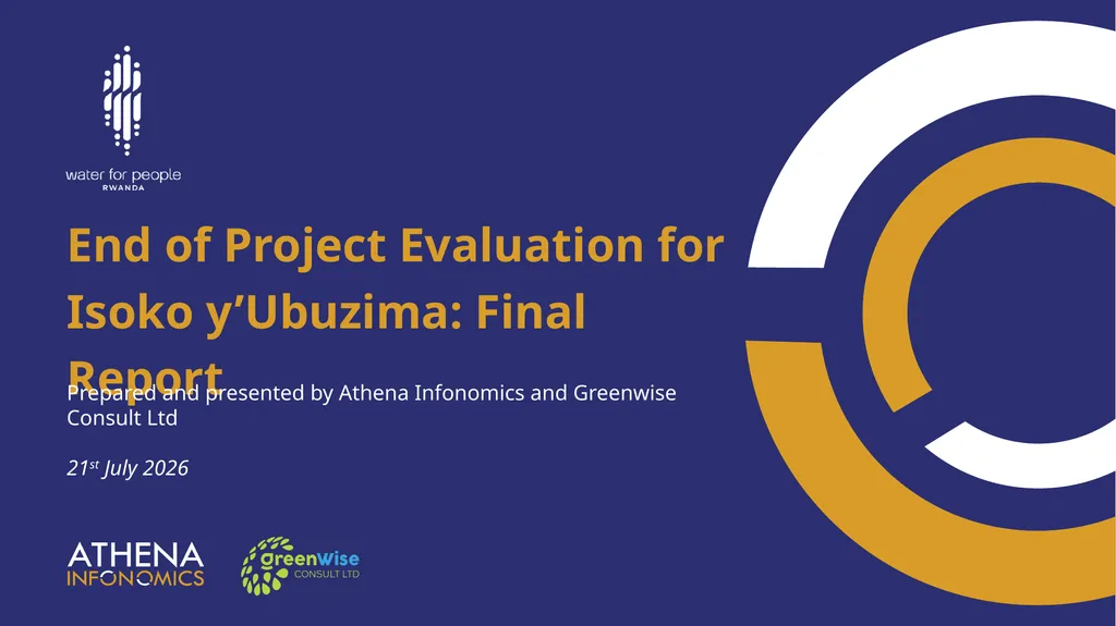 End of Project Evaluation for Isoko y’Ubuzima: - slide 1 of 26