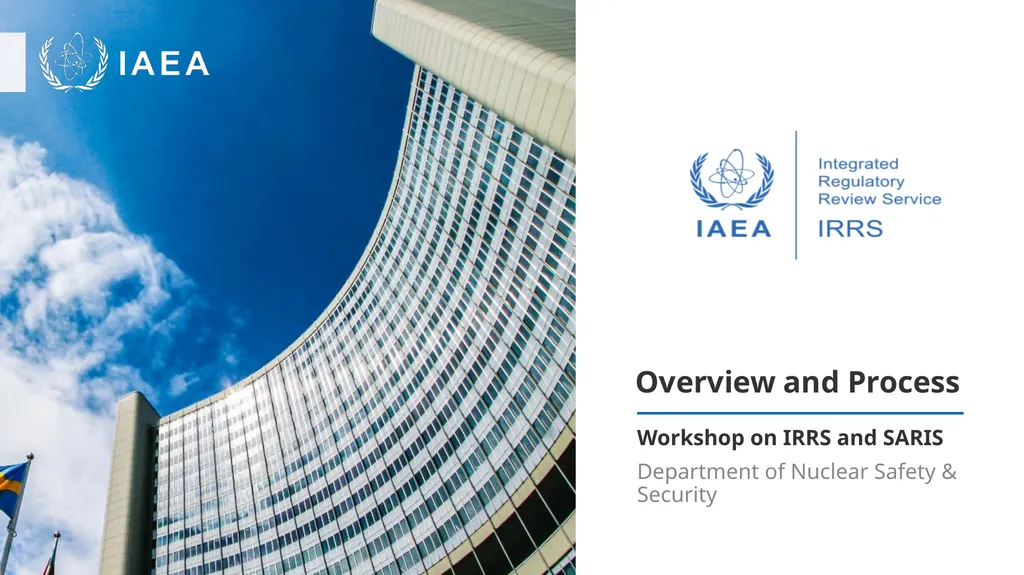 Overview and Process Workshop on IRRS and SARIS - slide 1 of 42