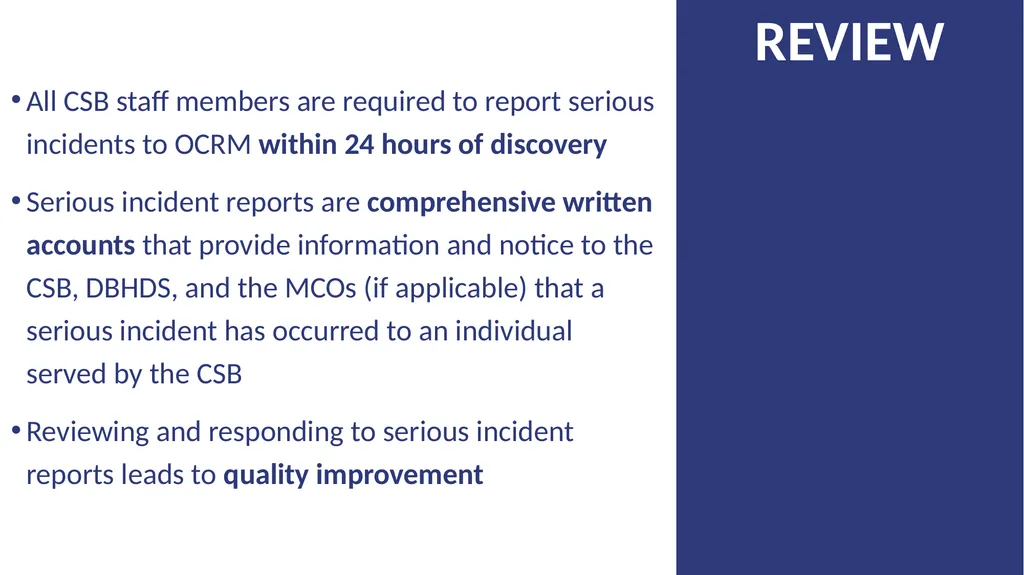 Serious Incident Reporting Definitions and - slide 13 of 16