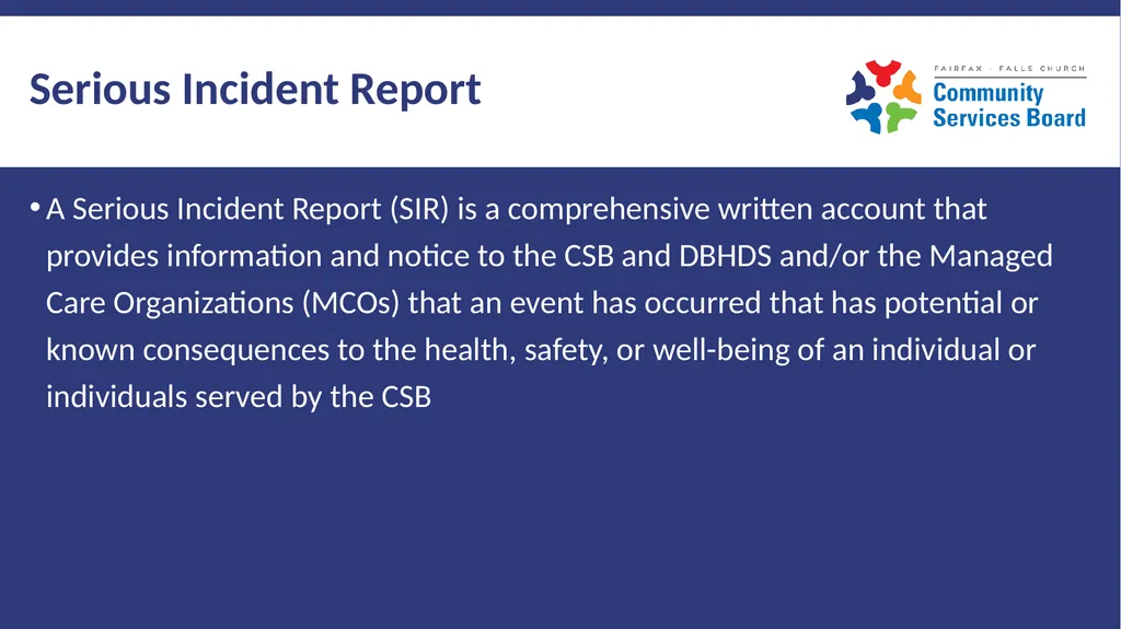 Serious Incident Reporting Definitions and - slide 10 of 16