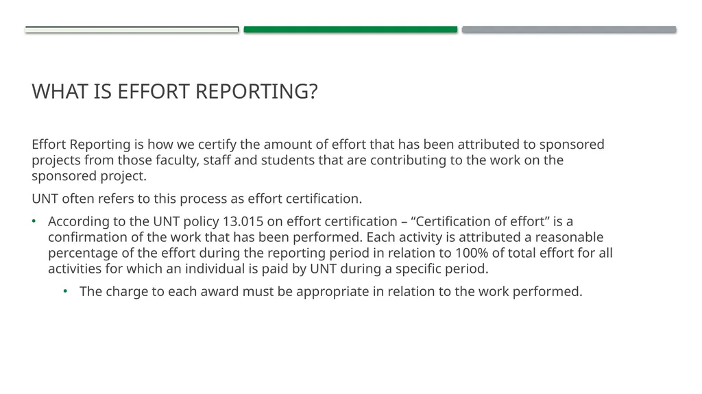 Effort Reporting Agenda Effort What is effort What - slide 4 of 23