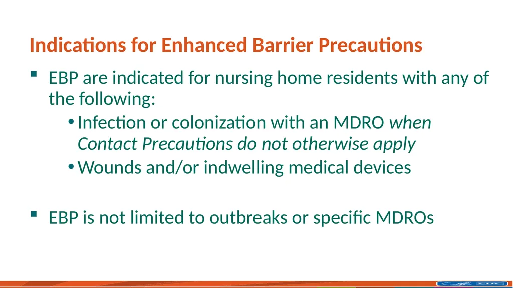 Implementation of Enhanced Barrier Precautions in - slide 7 of 17