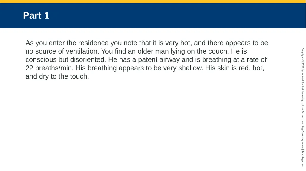 CHAPTER 33 Case Study Environmental Emergencies - slide 3 of 14