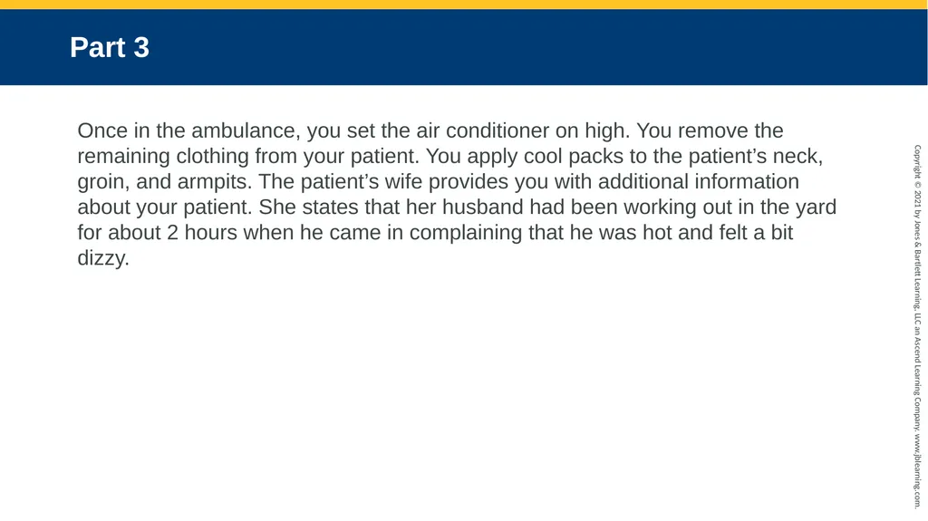 CHAPTER 33 Case Study Environmental Emergencies - slide 7 of 14