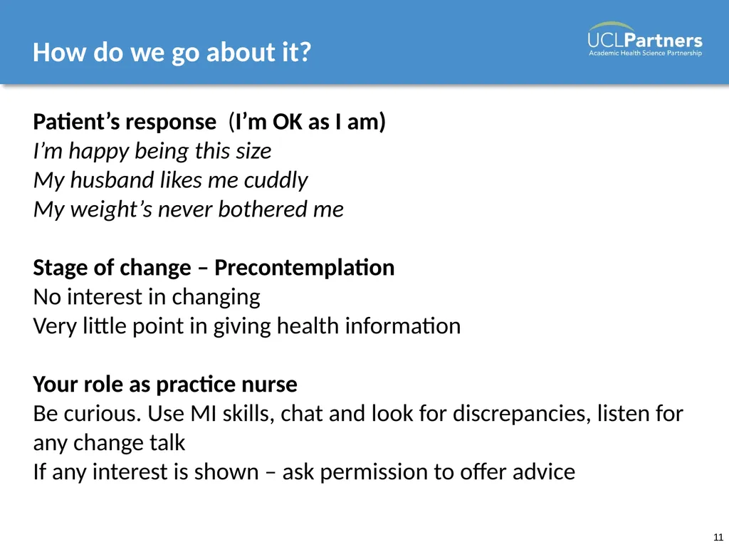 Behaviour Change: Engaging patients in improving - slide 11 of 41