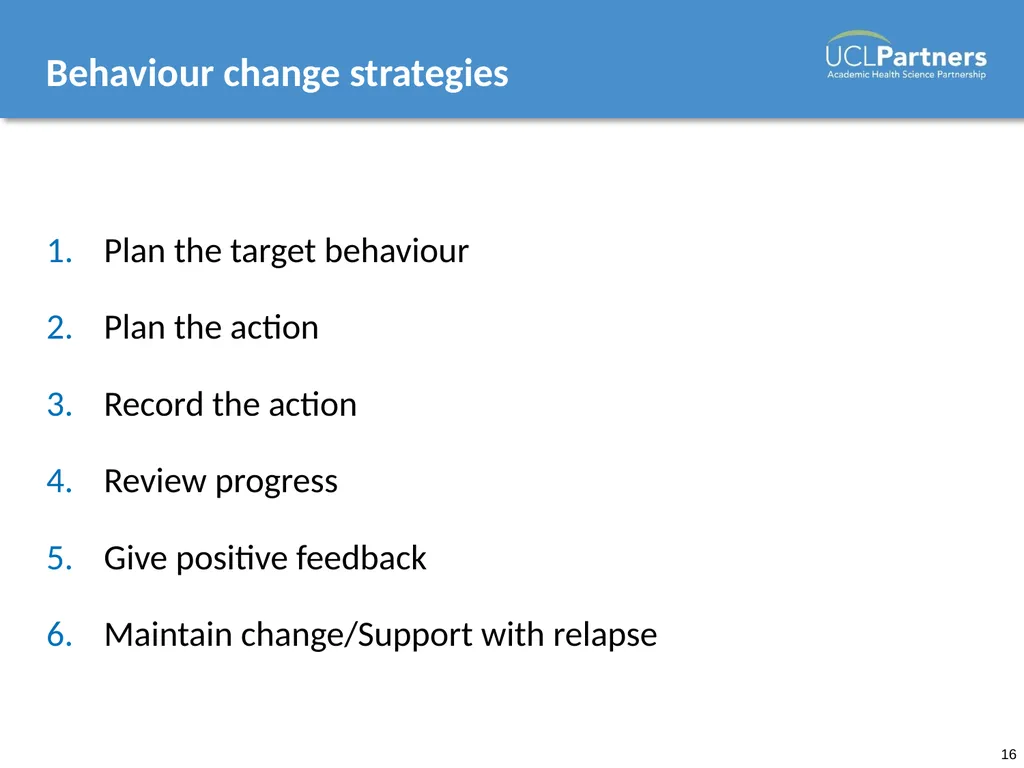 Behaviour Change: Engaging patients in improving - slide 16 of 41
