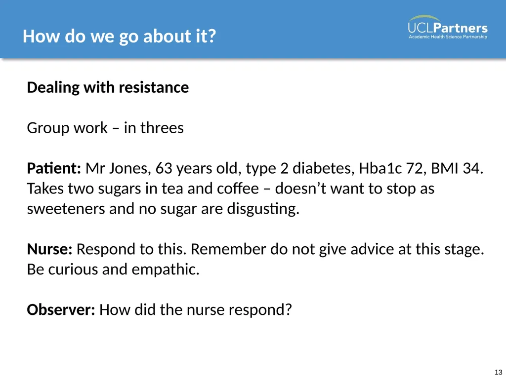 Behaviour Change: Engaging patients in improving - slide 13 of 41
