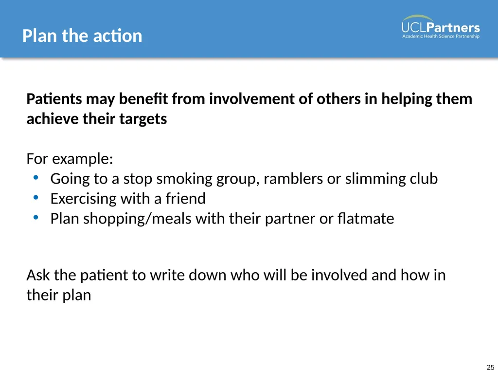 Behaviour Change: Engaging patients in improving - slide 25 of 41