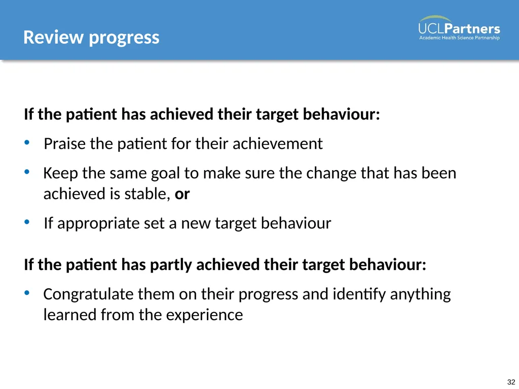 Behaviour Change: Engaging patients in improving - slide 32 of 41
