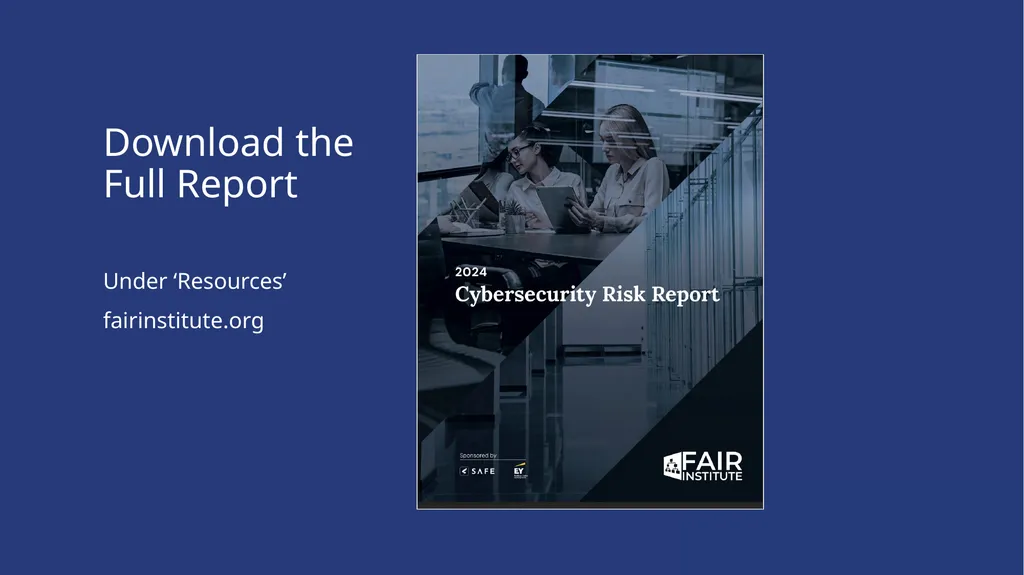 2024 Cybersecurity Risk Report The Data behind the - slide 23 of 32