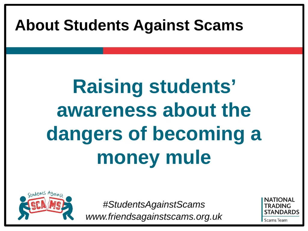 About Students Against Scams Raising students’ - slide 2 of 31
