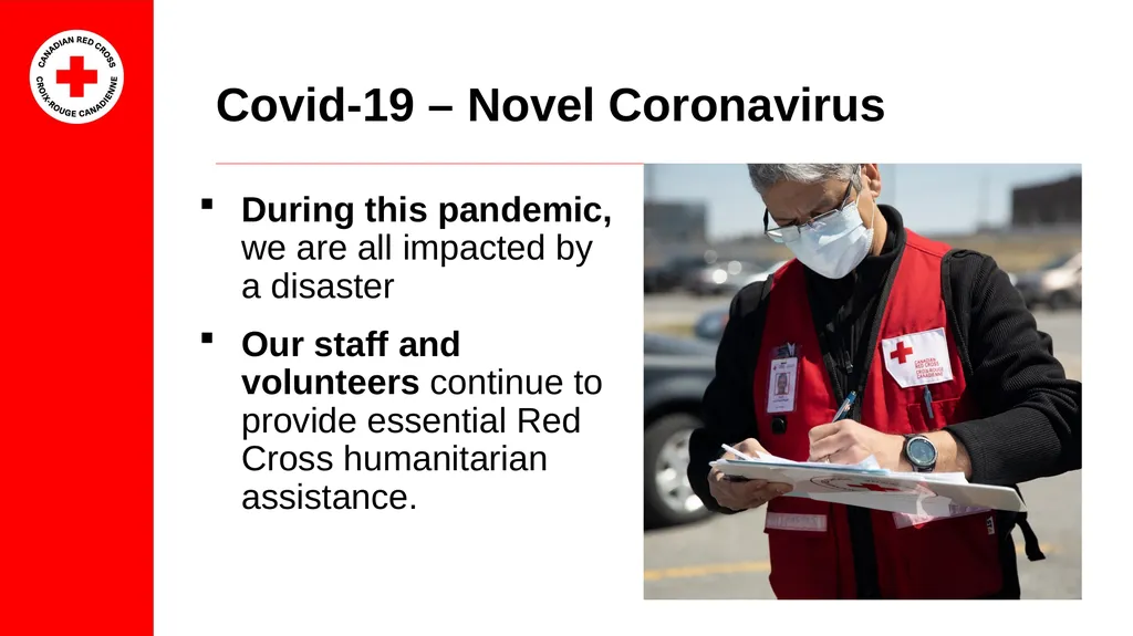 The Red Cross is there Every day, we are present - slide 5 of 8