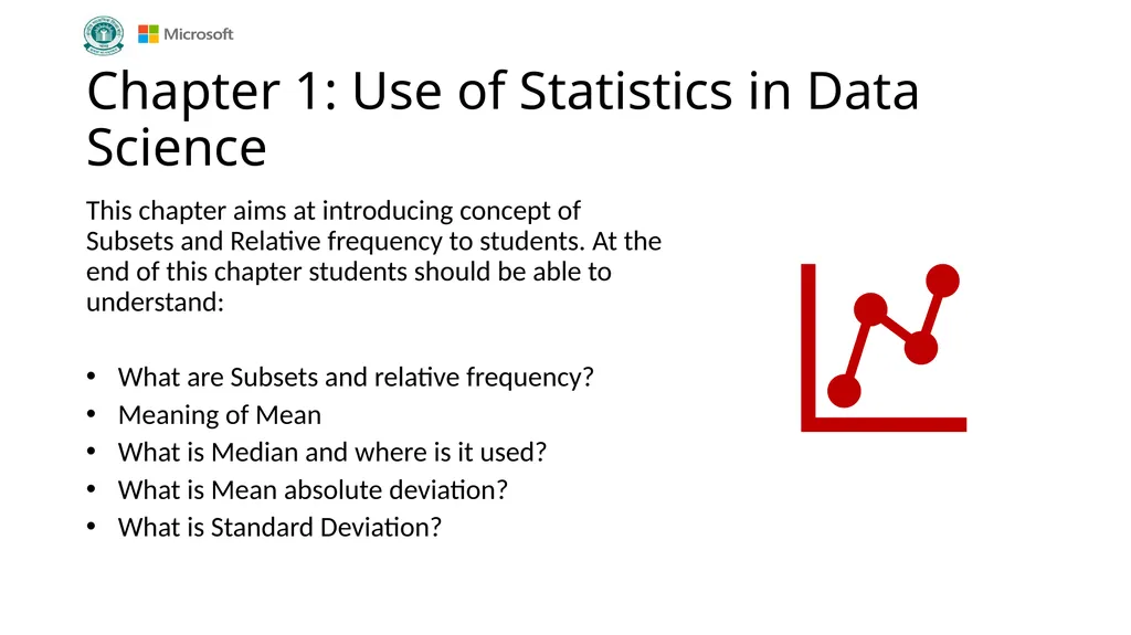 Data Science Grade X Version 1.0 Chapter 1: Use of - slide 2 of 45