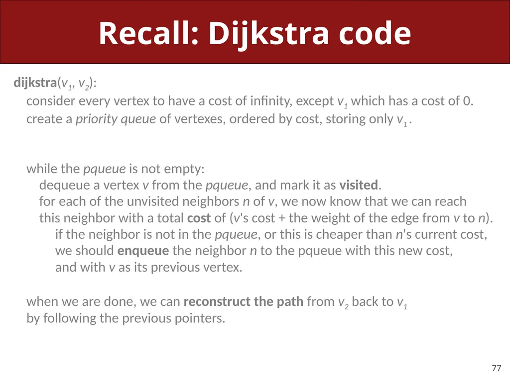 CS 106X, Lecture 23 Dijkstra and A* Search - slide 77 of 79