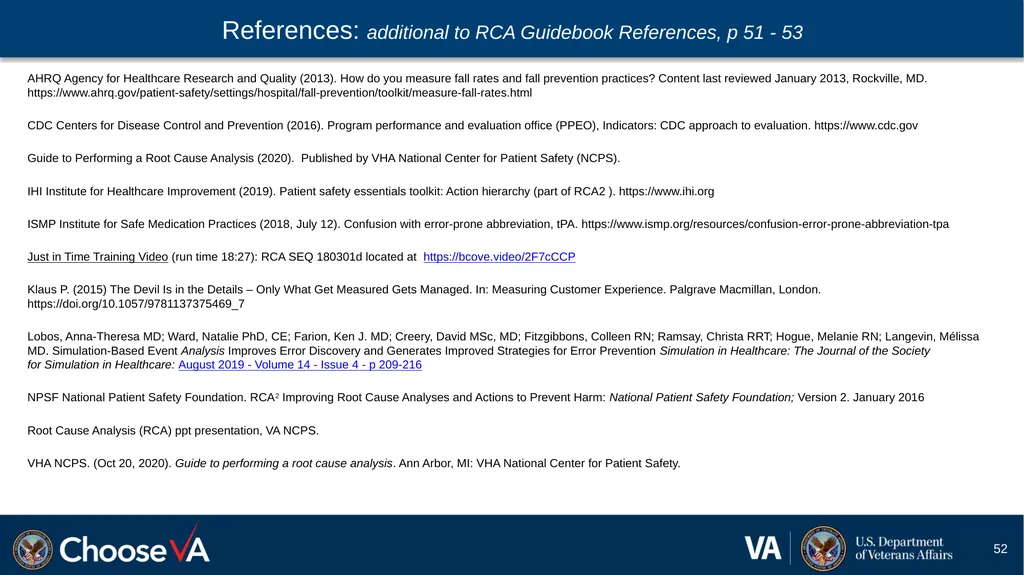 Guide to Performing a Root Cause Analysis: A - slide 52 of 52