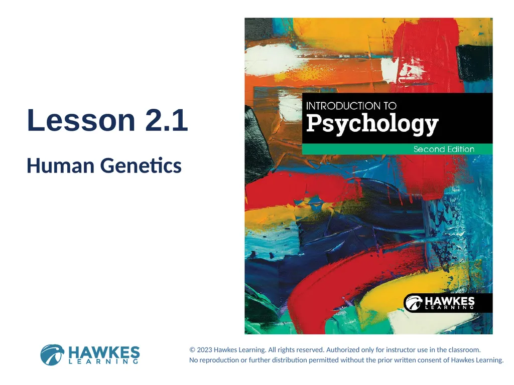Lesson 2.1 Human Genetics Human Genetics Figure 1 - slide 1 of 26