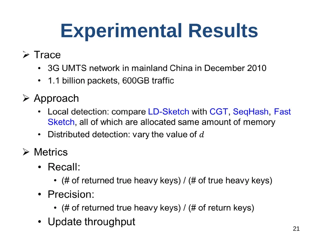 1 LD-Sketch: A Distributed Sketching Design for - slide 21 of 25