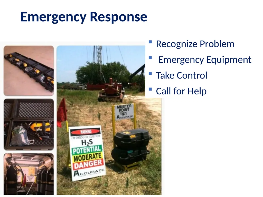 1 Hydrogen Sulfide (H2S) Emergency Response & - slide 16 of 28
