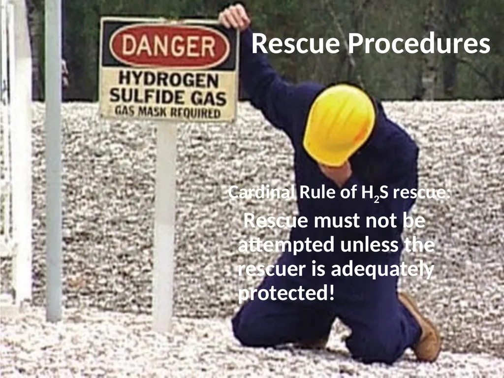 1 Hydrogen Sulfide (H2S) Emergency Response & - slide 19 of 28