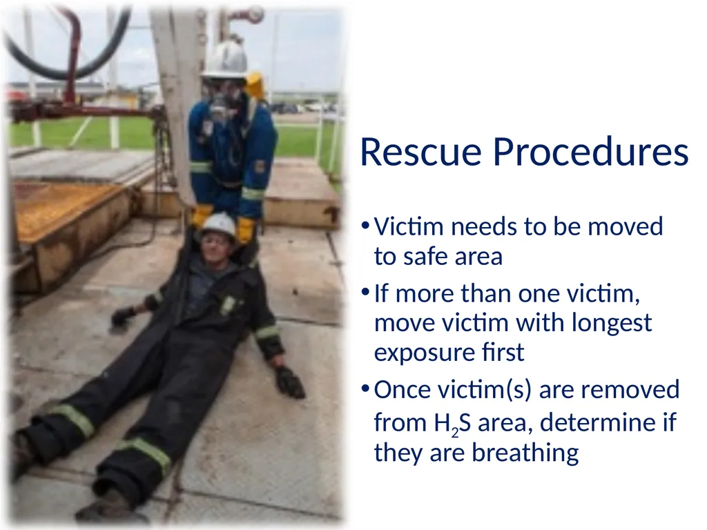 1 Hydrogen Sulfide (H2S) Emergency Response & - slide 22 of 28