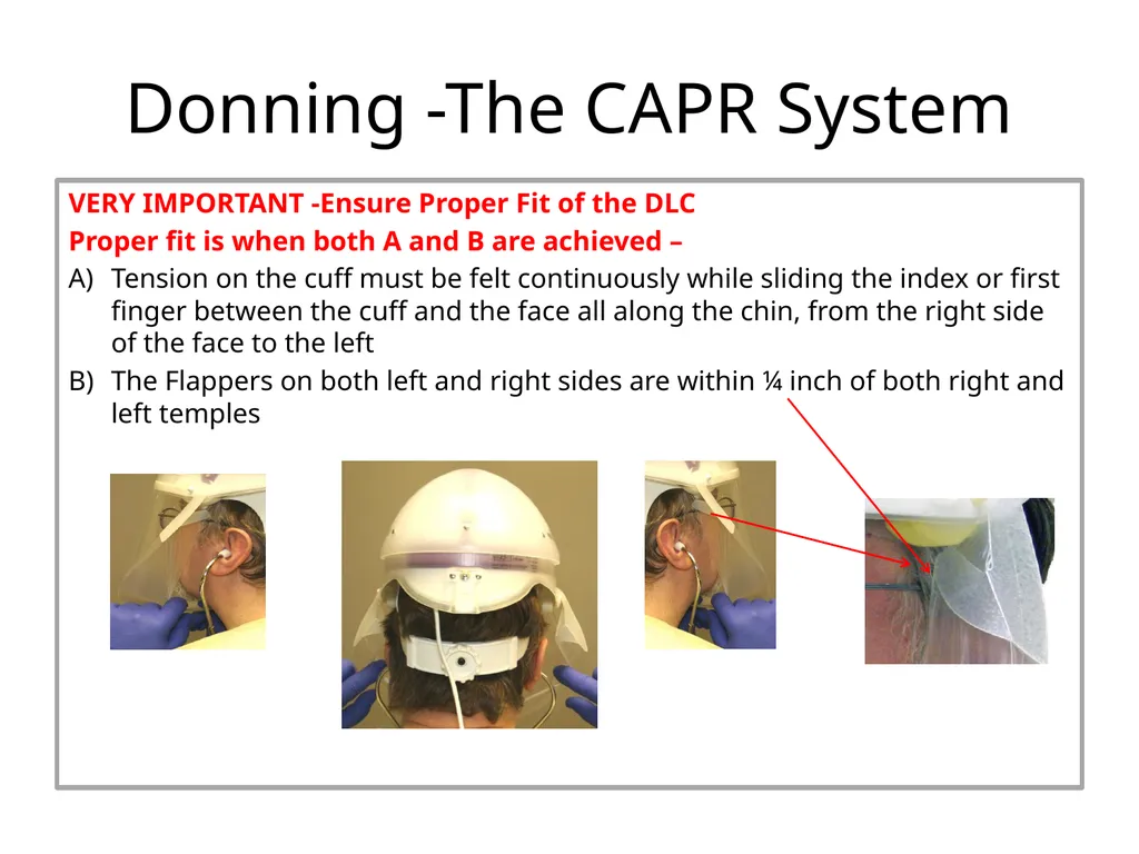 PAPR/CAPR Training MAXAIR®710 DLC CAPR®System CAPR - slide 24 of 28