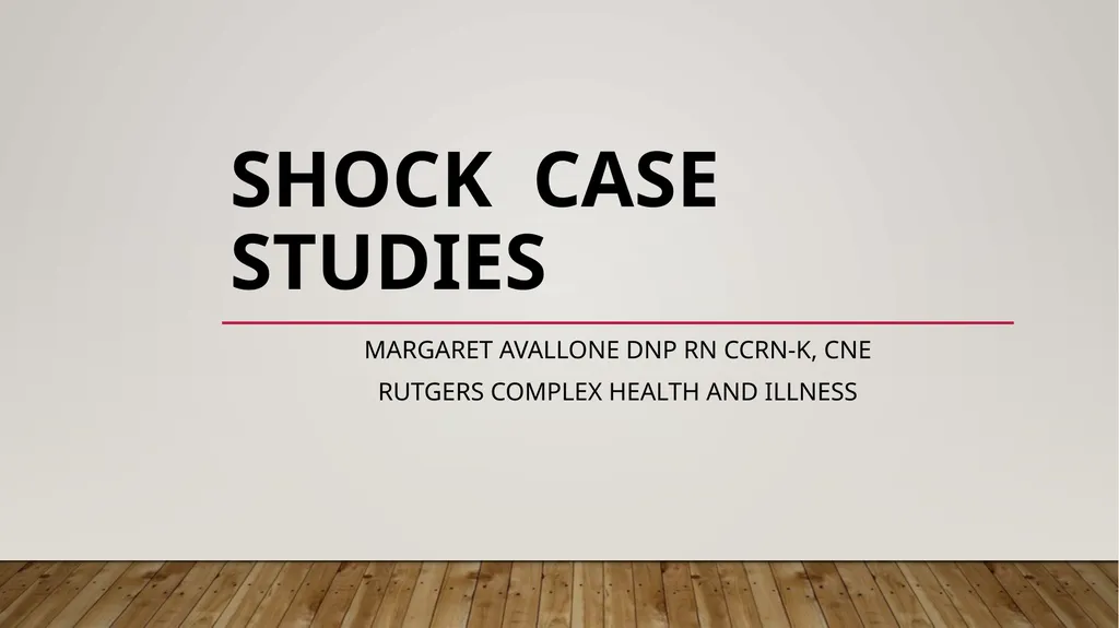 SHOCK Case Studies Margaret Avallone DNP RN - slide 1 of 60