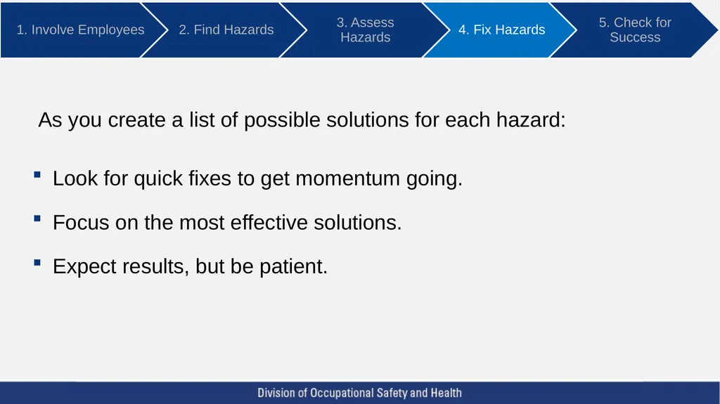 A Five Step Ergonomics Process: Finding and Fixing - slide 27 of 37