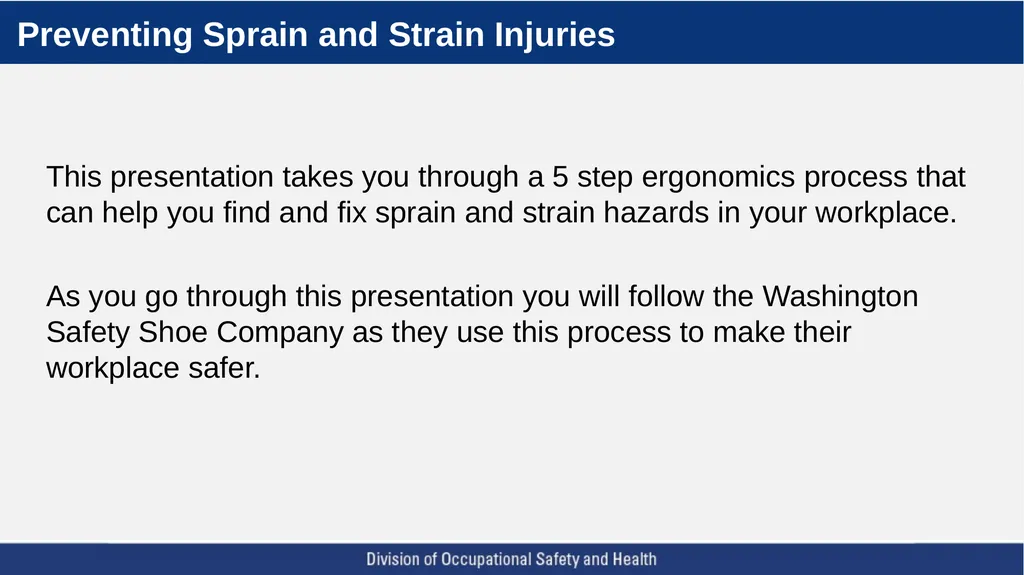 A Five Step Ergonomics Process: Finding and Fixing - slide 2 of 37