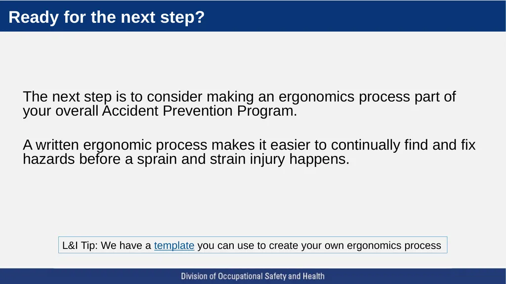 A Five Step Ergonomics Process: Finding and Fixing - slide 34 of 37