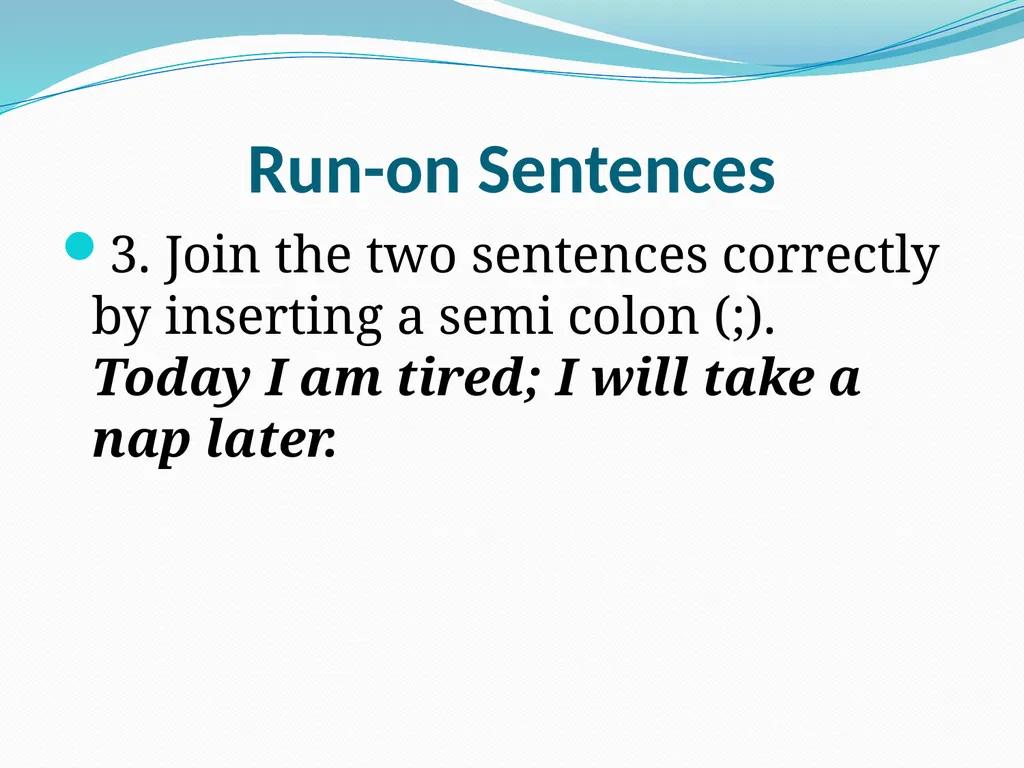 Comma Splices, Fragments, and Run-on Sentences 232 - slide 71 of 91