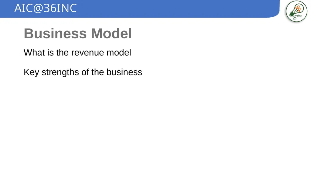 Business Plan Template AIC@36INC Company overview - slide 8 of 10