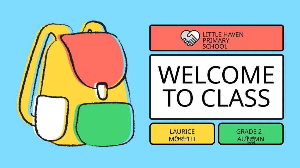WELCOME TO CLASS LITTLE HAVEN PRIMARY SCHOOL - slide 1 of 15