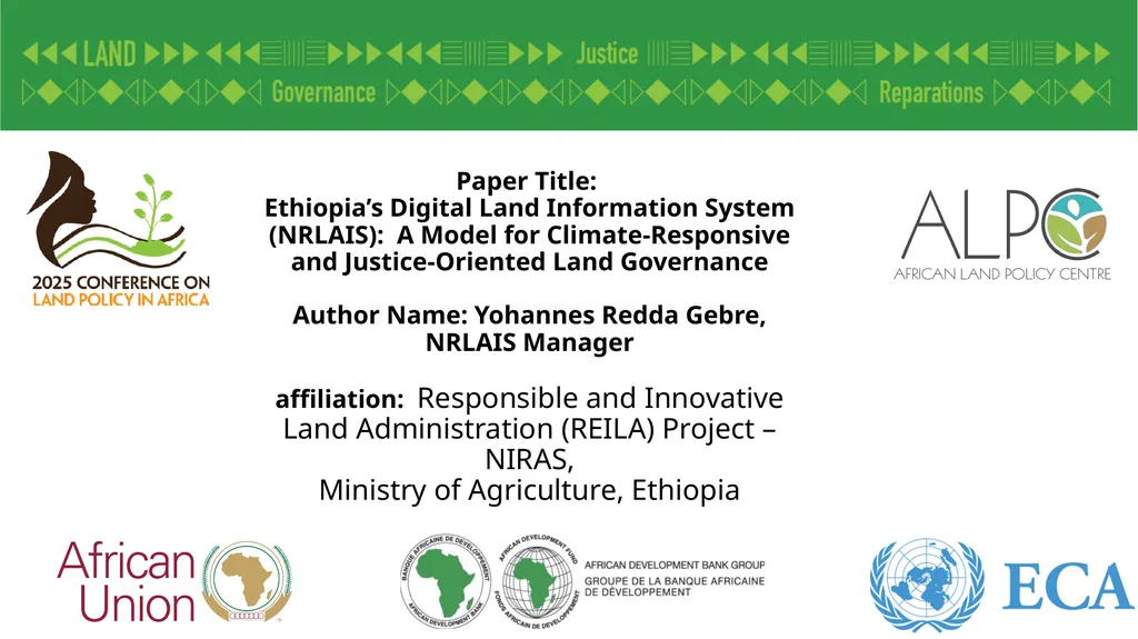Paper Title: Ethiopia’s Digital Land Information - slide 1 of 14